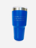 Drink Tumbler - 30 oz